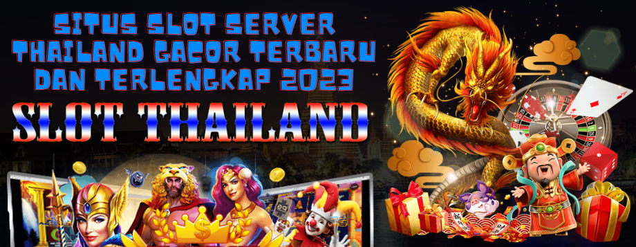 Situs Slot Server Thailand Tergacor Vvip Mudah Menang 2023